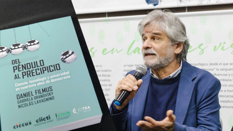 Daniel Filmus presentará Del péndulo al precipicio en la UNLZ